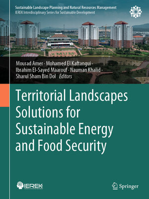 cover image of Territorial Landscapes Solutions for Sustainable Energy and Food Security